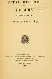 Cover of: Vital records of Tisbury, Massachusetts by Tisbury (Mass. : Town), Tisbury (Mass. : Town)