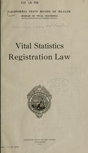 Vital statistics registration law by California.