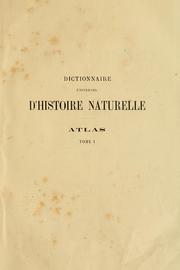 Cover of: Dictionnaire universel d'histoire naturelle: atlas.