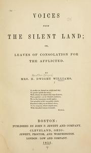 Cover of: Voices from the silent land | Martha Noyes Williams