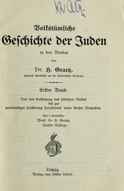 Cover of: Volkstümliche Geschichte der Juden by Heinrich Hirsch Graetz