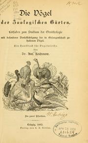 Cover of: Die Vögel der zoologischen Gärten by Anton Reichenow