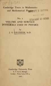 Cover of: Volume and surface integrals used in physics. by J. G. Leathem