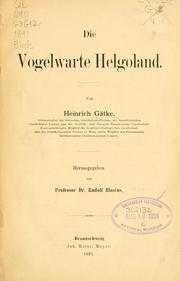 Cover of: Die vogelwarte Helgoland. by Heinrich Gätke