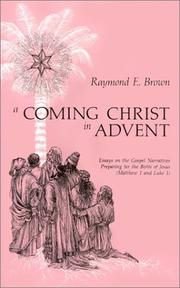 A coming Christ in Advent by Raymond Edward Brown
