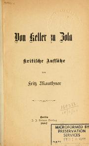 Cover of: Von Keller zu Zola: kritische Aufsätze