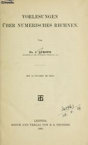 Cover of: Vorlesungen über numerisches Rechnen.