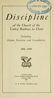 Cover of: Discipline of the Church of the United Brethren in Christ by United Brethren in Christ.