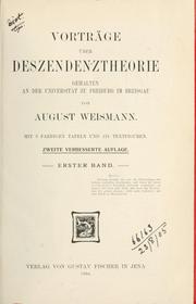 Cover of: Vorträge über Deszendenztheorie by August Weismann