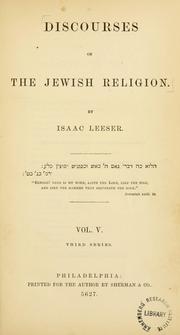 Cover of: Discourses on the Jewish religion. by Isaac Leeser