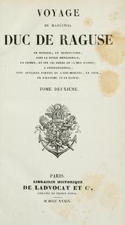 Cover of: Voyage du maréchal duc de Raguse en Hongrie by Marmont Maréchal, duc de Raguse