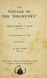 The voyage of the 'Discovery' by Robert Falcon Scott