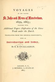 Voyages of the slavers St. John and Arms of Amsterdam, 1659, 1663 by Edmund Bailey O'Callaghan