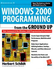 Cover of: Windows 2000 programming from the ground up by Herbert Schildt