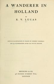 Cover of: A wanderer in Holland by E. V. Lucas