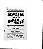 Klondyke and Yukon guide