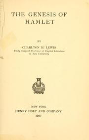 Cover of: The genesis of Hamlet by Charlton Miner Lewis