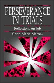 Cover of: Perseverance in trials: reflections on Job