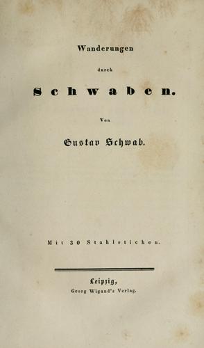 Wanderungen durch Schwaben. by Gustav Schwab
