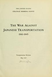 Cover of: The War against Japanese transportation 1941-1945. by 