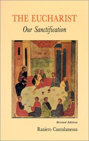 Cover of: The Eucharist, our sanctification by Raniero Cantalamessa