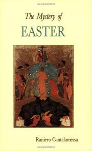 The mystery of Easter by Raniero Cantalamessa