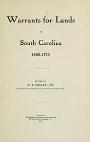 Cover of: Warrants for lands in South Carolina, 1672-1711 by South Carolina. Governor.
