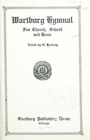 Cover of: Wartburg hymnal for church, school and home by Oswald Guido Hardwig, Oswald Guido Hardwig
