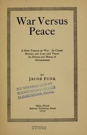 Cover of: War versus peace by Jacob Funk