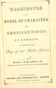 Cover of: Washington the model of character for American youth by John Nelson McJilton