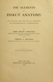 Cover of: The elements of insect anatomy by John Henry Comstock