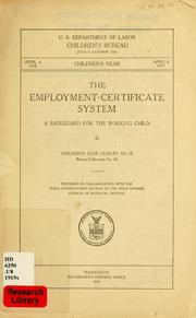 Cover of: The employment-certificate system: a safeguard for the working child