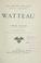 Cover of: Watteau