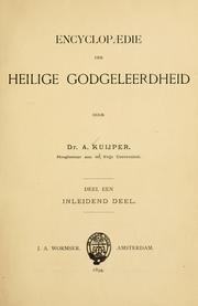 Encyclopaedie der heilige godgeleerdheid by Abraham Kuyper