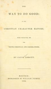 Cover of: The way to do good by Jacob Abbott, Jacob Abbott