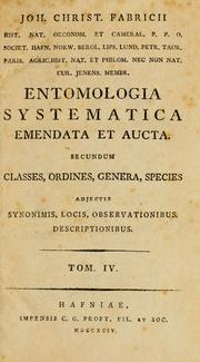 Cover of: Entomologia systematica emendata et aucta: Secundun classes, ordines, genera, species, adjectis synonimis, locis, observationibus, descriptionibus