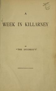 Cover of: A week in Killarney ; Lady Valworth's diamonds ; Moonshine and Marguerites ; The witching hour ; Cross-purposes ; Portia, or, By passions rocked by Margaret Wolfe Hamilton Hungerford