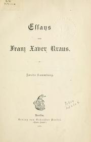 Cover of: Essays: zweite Sammlung. by Franz Xaver Kraus