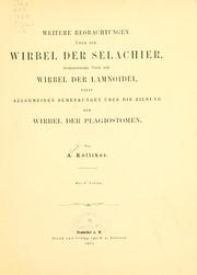 Cover of: Weitere Beobachtungen über die Wirbel der Selachier ... by Albert Kölliker