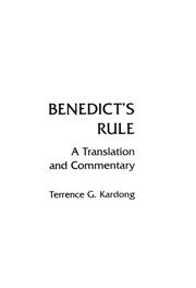 Cover of: Benedict's Rule by Terrence Kardong