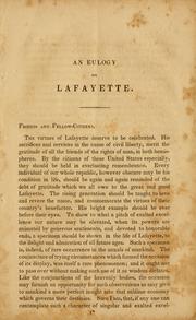 Cover of: An eulogy on Lafayette: delivered in Bloomington, Indiana, on the ninth of May, 1835, at the request of the citizens and students