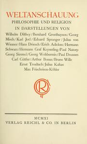 Cover of: Weltanschauung philosophie und religion in darstellungen