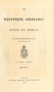 Cover of: The Wentworth genealogy by Wentworth, John