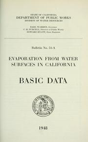 Cover of: Evaporation from water surfaces in California: basic data.