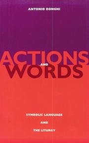 Cover of: Actions and words: symbolic language and the liturgy