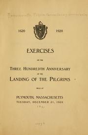Cover of: Exercises on the three hundredth anniversary of the landing of the Pilgrims