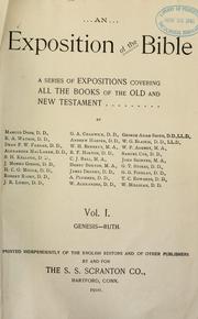 Cover of: An Exposition of the Bible: a series of expositions covering all the books of the Old and New Testament
