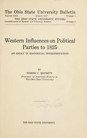 Western influences on political parties to 1825 by Homer C. Hockett