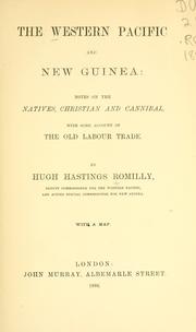 Cover of: western Pacific and New Guinea: notes on the natives, Christian and cannibal, with some account of the old labour trade