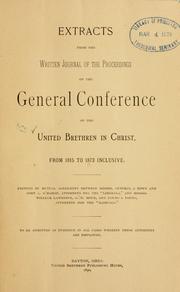 Cover of: Extracts from the written journal of the Proceedings of the General Conference from 1815 to 1873 inclusive. by United Brethren in Christ.